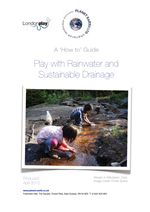 Play with Rainwater and Sustainable Drainage