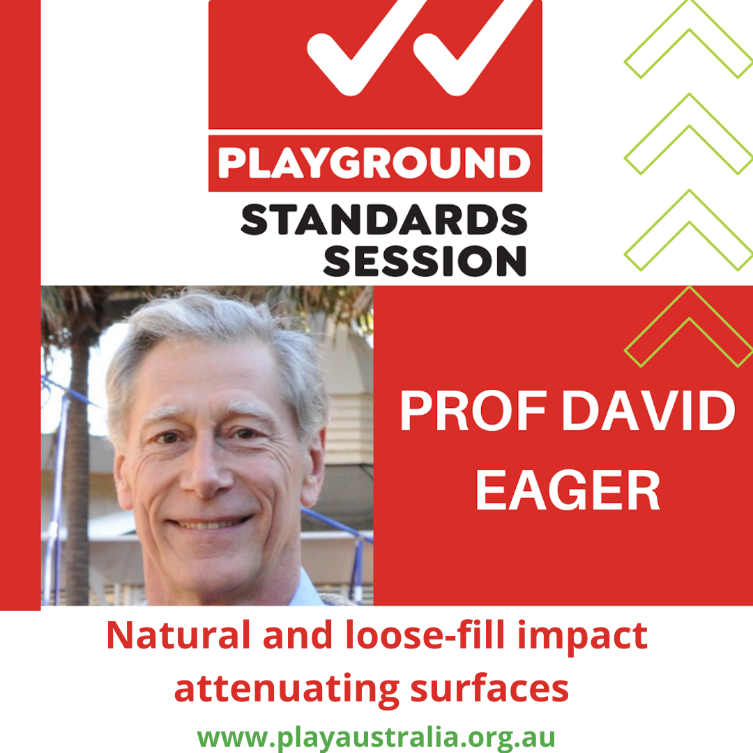 Natural and loose-fill impact attenuating surfaces, Playground standards session with David Eager